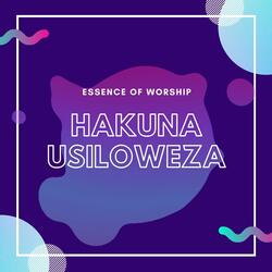Hakuna Usiloweza