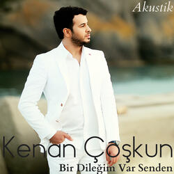 Bir Dileğim Var Senden