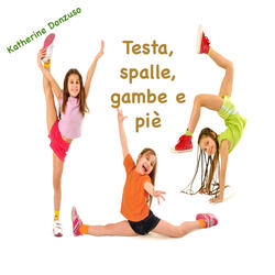 Testa, spalle, gambe e piè