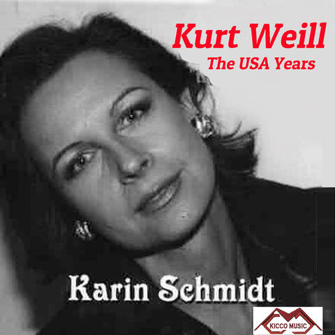 Kurt Weill The USA years