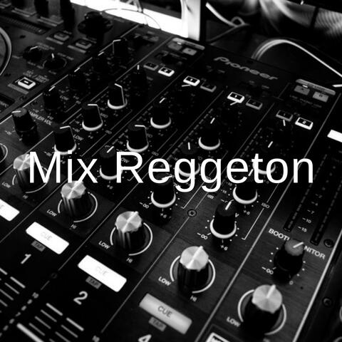 Mix Reggeton
