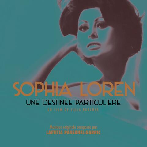 Sophia Loren, une destinée particulière