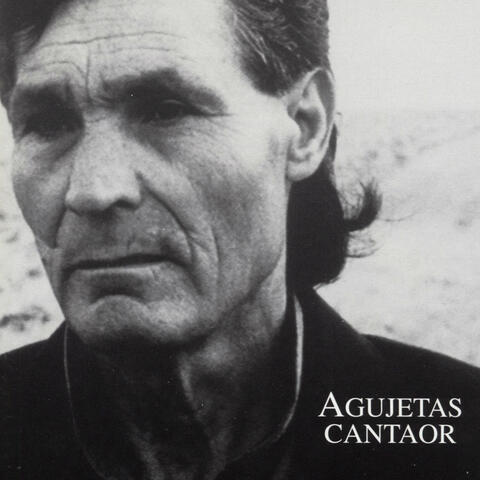 Agujetas, Cantaor