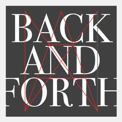 Back and Forth