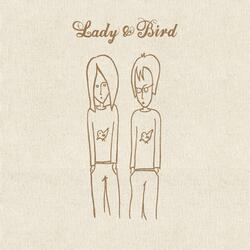 La Ballade of Lady & Bird