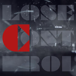 Lose Control
