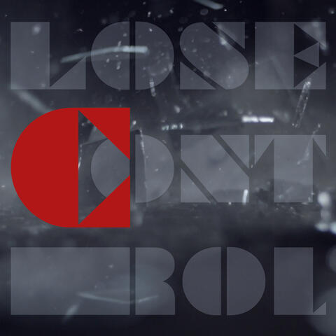 Lose Control
