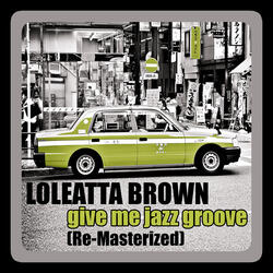 Give Me Jazz Groove