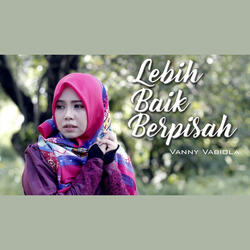 Lebih Baik Berpisah