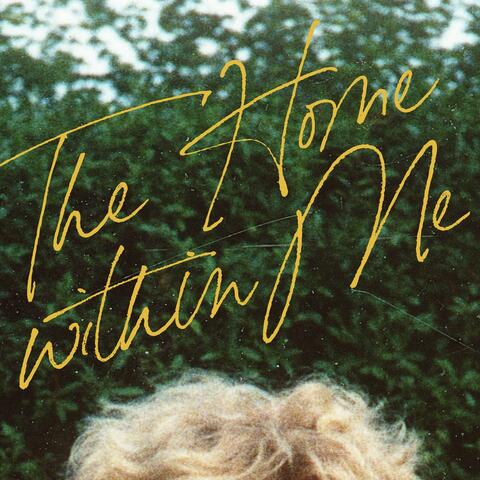 The Home Within Me (Original Motion Picture Soundtrack)