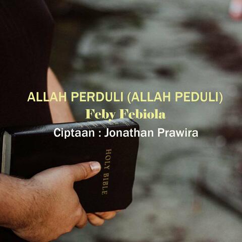 Allah Perduli (Allah Peduli)
