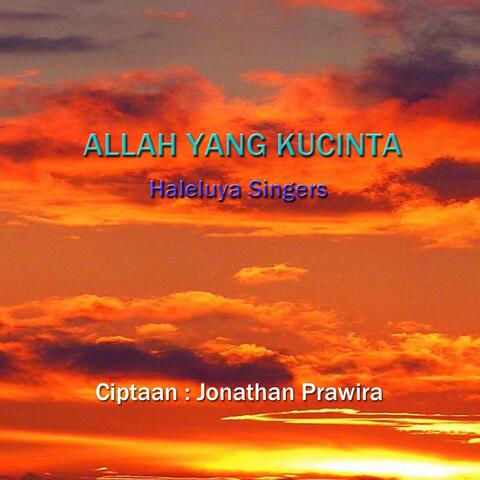 Allah Yang Kucinta