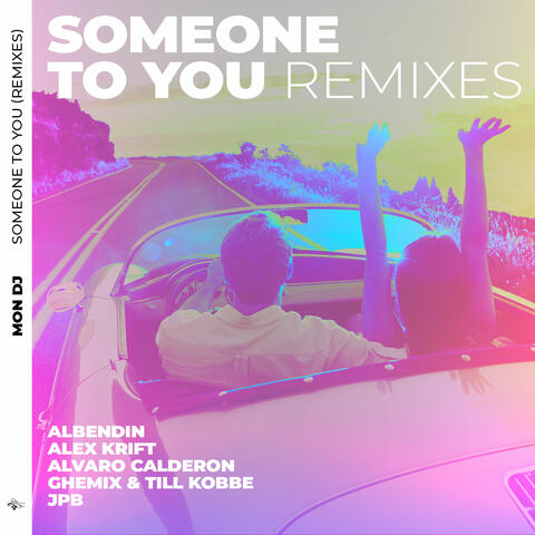 Someone to You