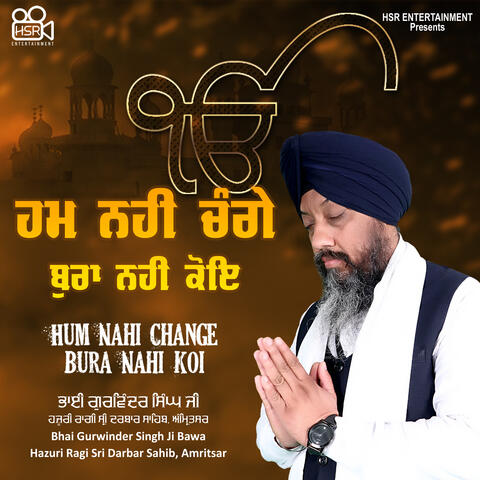 Hum Nahi Change Bura Nahi Koi