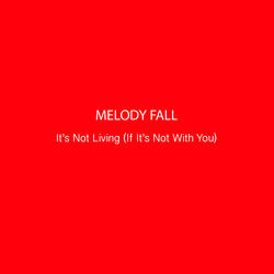 It's Not Living
