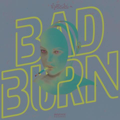 Bad Burn