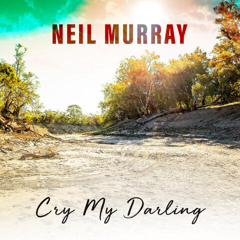 Cry My Darling