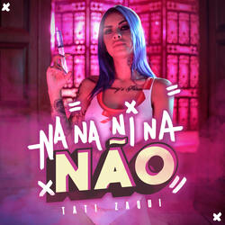 Na na Ni na Não