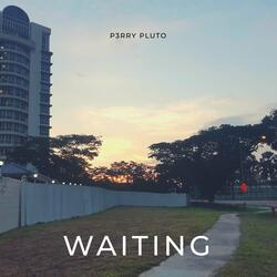 Waiting