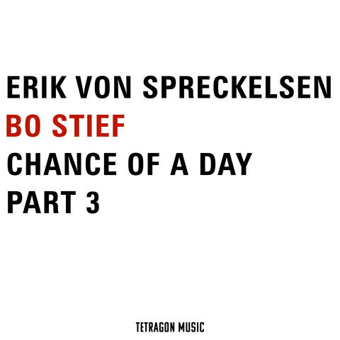 Chance of a Day, Pt. 3