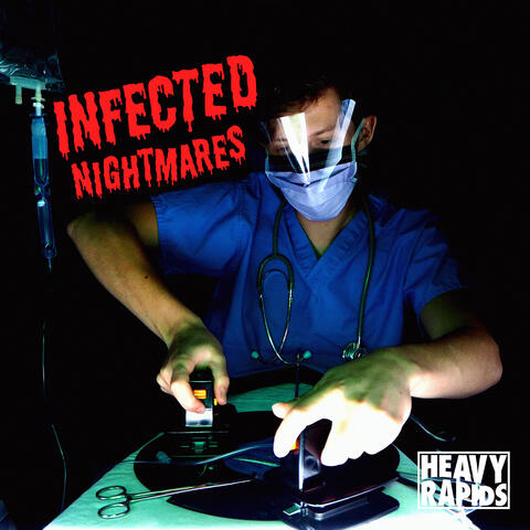 Infected Nightmares (Frankenstein)
