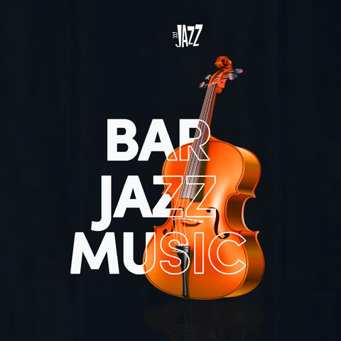 Bar Jazz Music