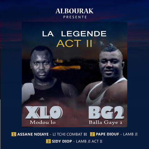 La Légende, Act II