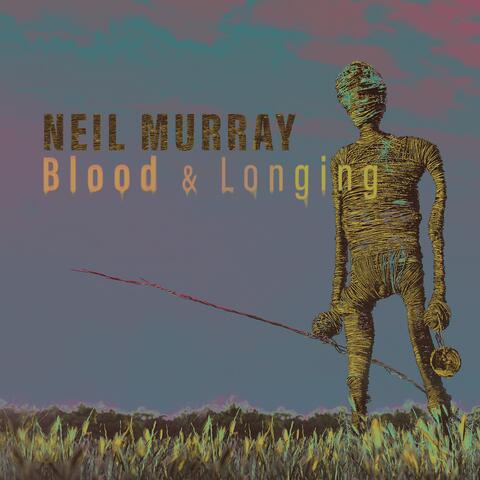 Blood & Longing