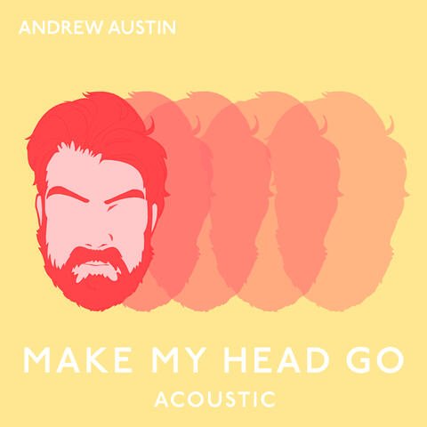 Make My Head Go