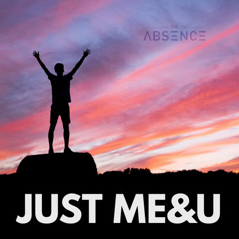 Just me and you