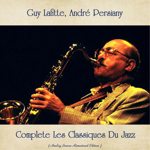 Complete Les Classiques Du Jazz