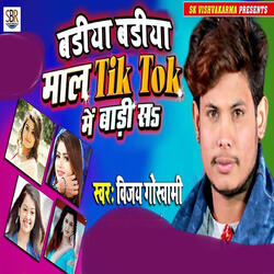 Badiya Badiya Maal Tik Tok Me Badi San
