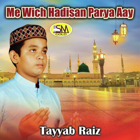 Me Wich Hadisan Parya Aay