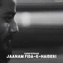 Jaanam Fida-E-Haideri