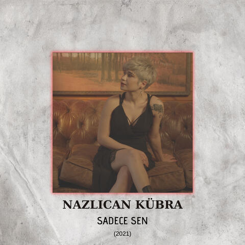 Sadece Sen