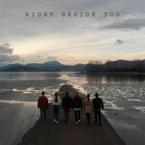 Right Beside You
