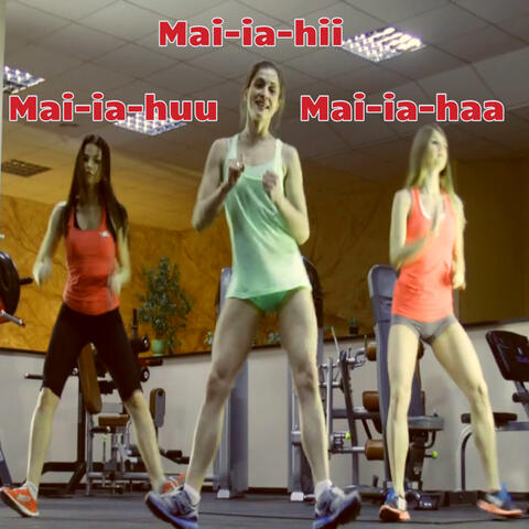 Mai-ia-hii, Mai-ia-haa