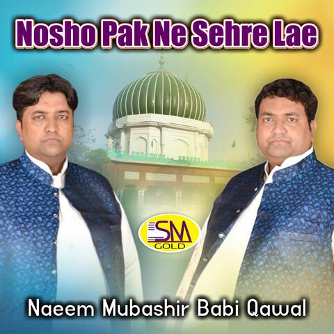 Nosho Pak Ne Sehre Lae