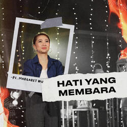Hati Yang Membara