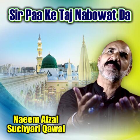 Sir Paa Ke Taj Nabowat Da