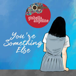 You're Something Else