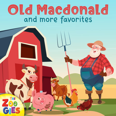 Old Macdonald and More Favorites