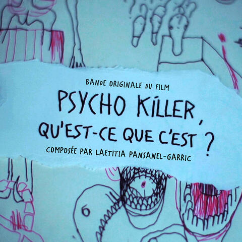 Psycho Killer, qu'est-ce que c'est ?