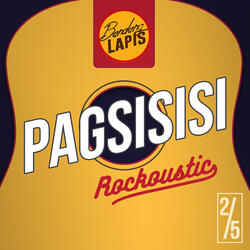 Pagsisisi - ROCKOUSTIC LIVE 2/5
