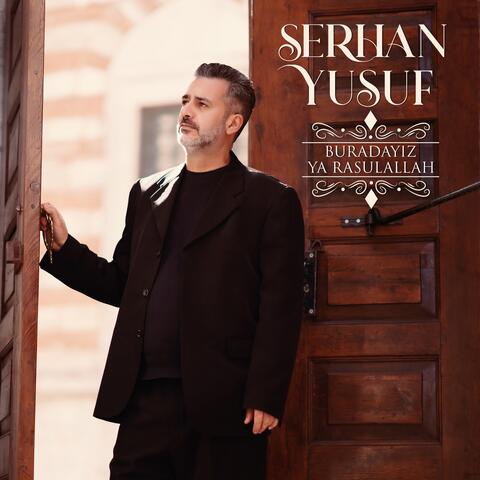 Buradayız Ya Rasulallah