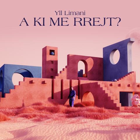 A Ki Me Rrejt