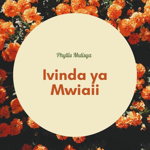 Ivinda Ya Mwiaii
