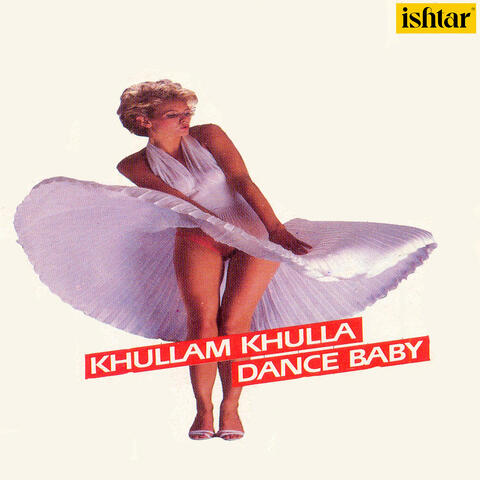 Khullam Khulla Dance Baby