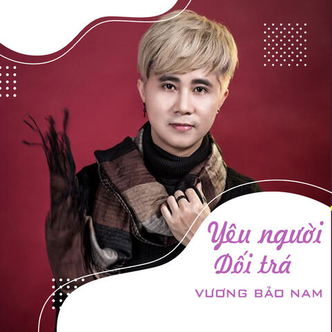 Yêu Người Dối Trá