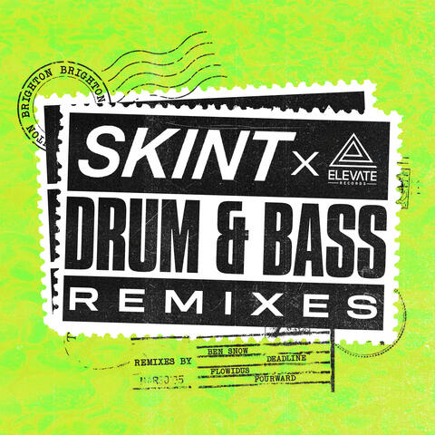 Skint x Elevate Records the Drum and Bass Remixes